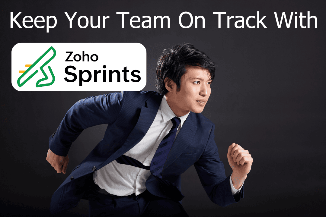 Zoho Sprints for Agile Teams and Fast-Moving Projects